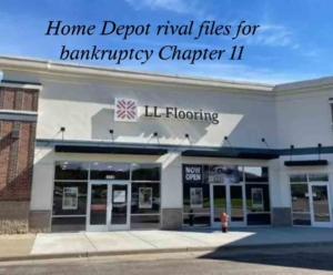 Home Depot rival files for bankruptcy Chapter 11