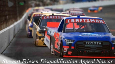 Stewart Friesen Disqualification Appeal Nascar