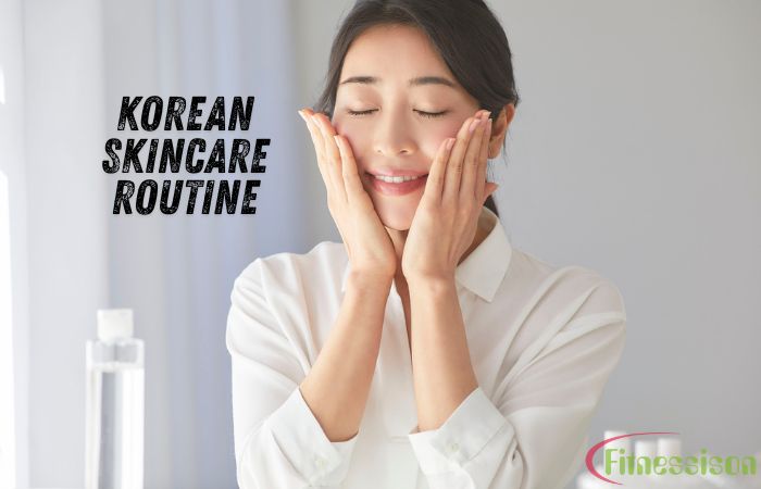 Korean Skincare Routine