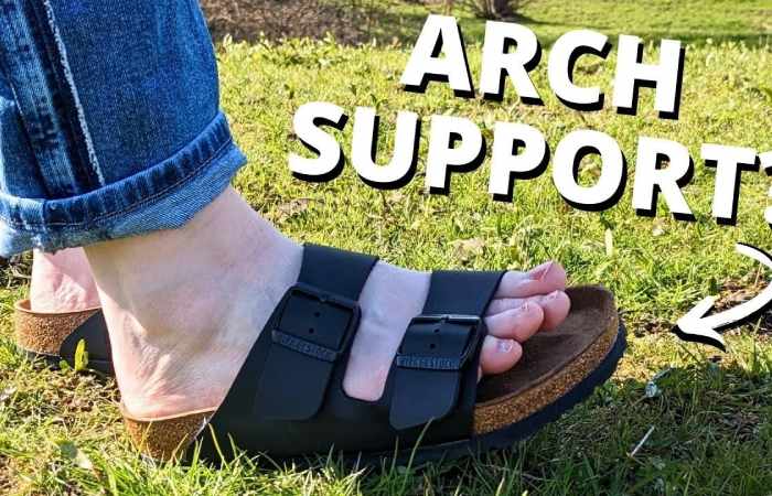 Strong Arch Support