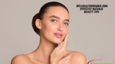 Wellhealthorganic.com Effective Natural Beauty Tips(1)